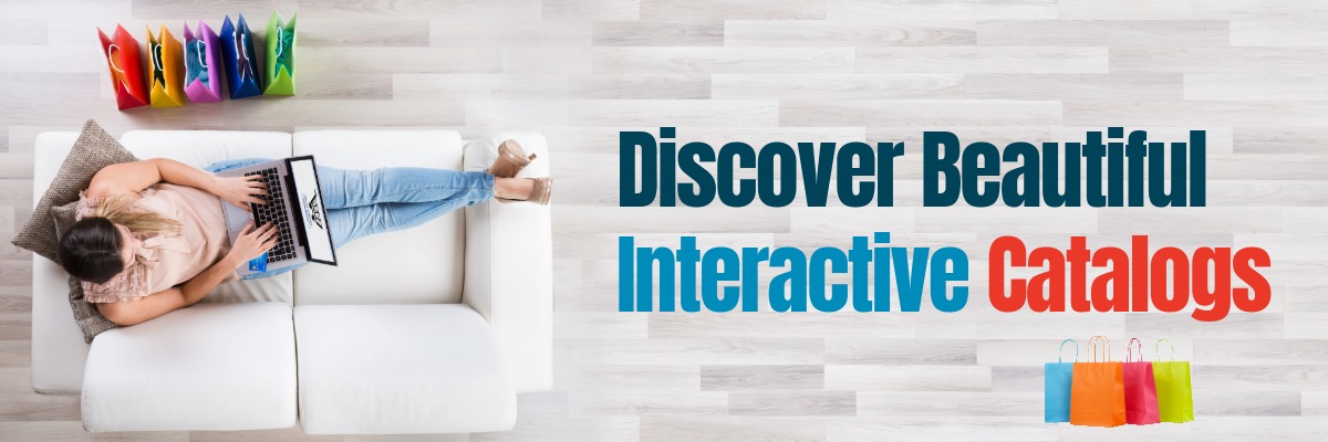Discover Beautiful Interactive Catalogs